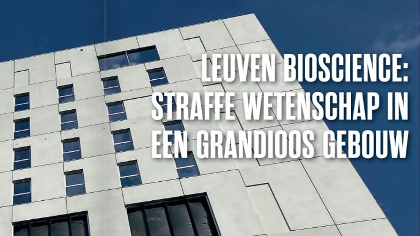 Leuven Bioscience | Arenbergcampus |  Bouwen aan Vlaanderen